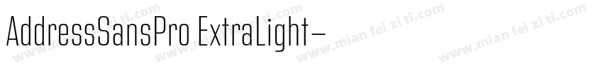 AddressSansPro ExtraLight字体转换